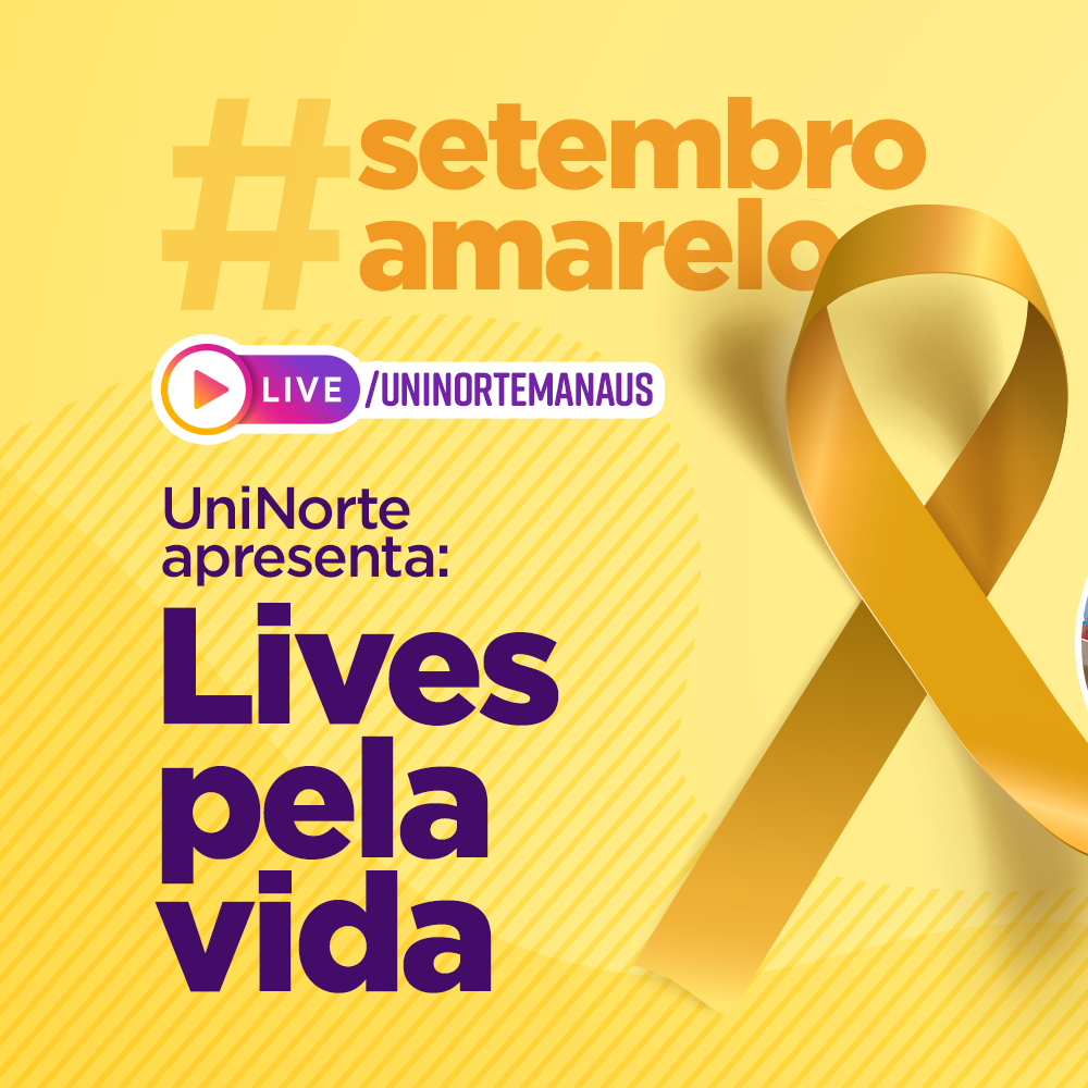 Live - Setembro Amarelo - UniNorte - UniNorte Manaus
